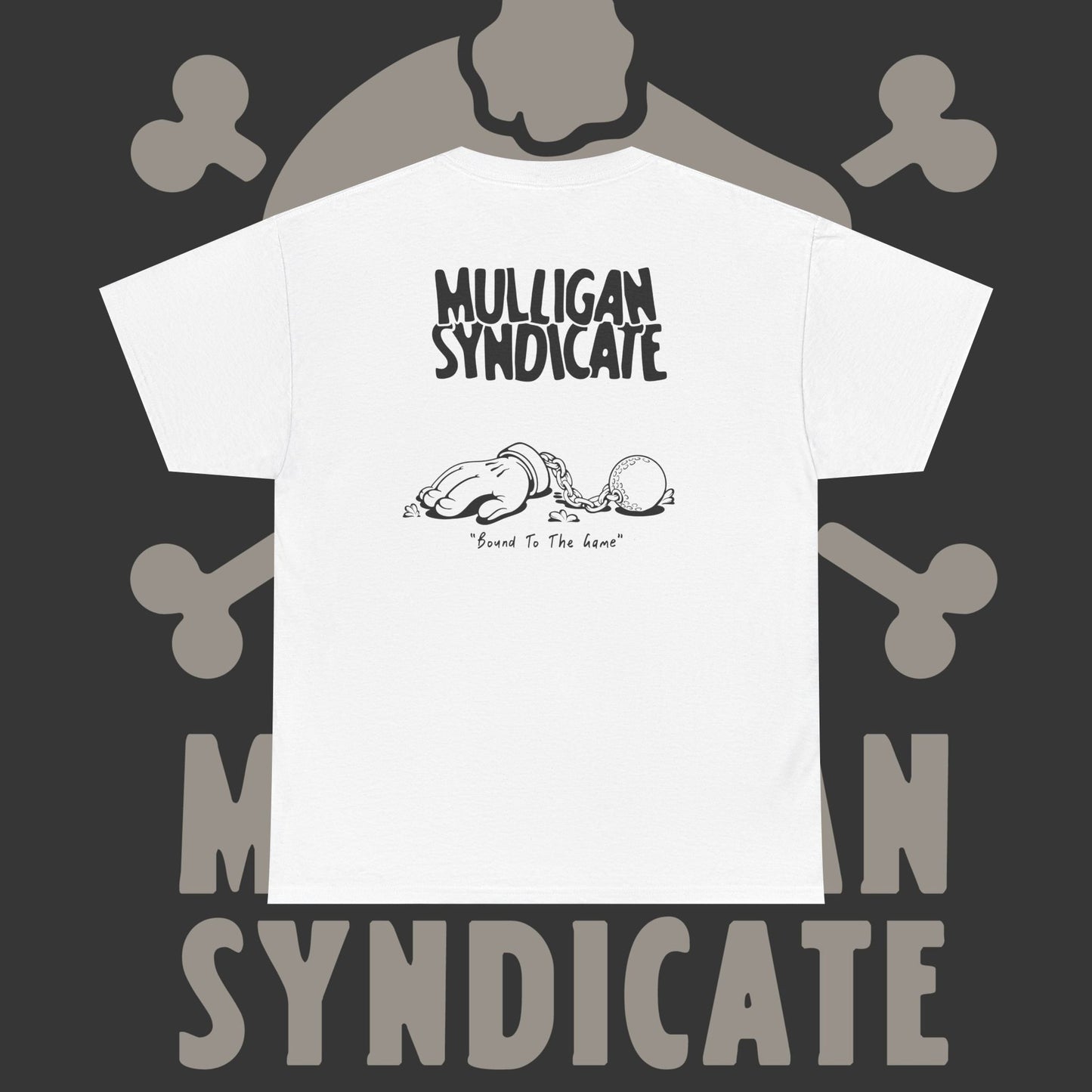 Bound To The Game - T-Shirt