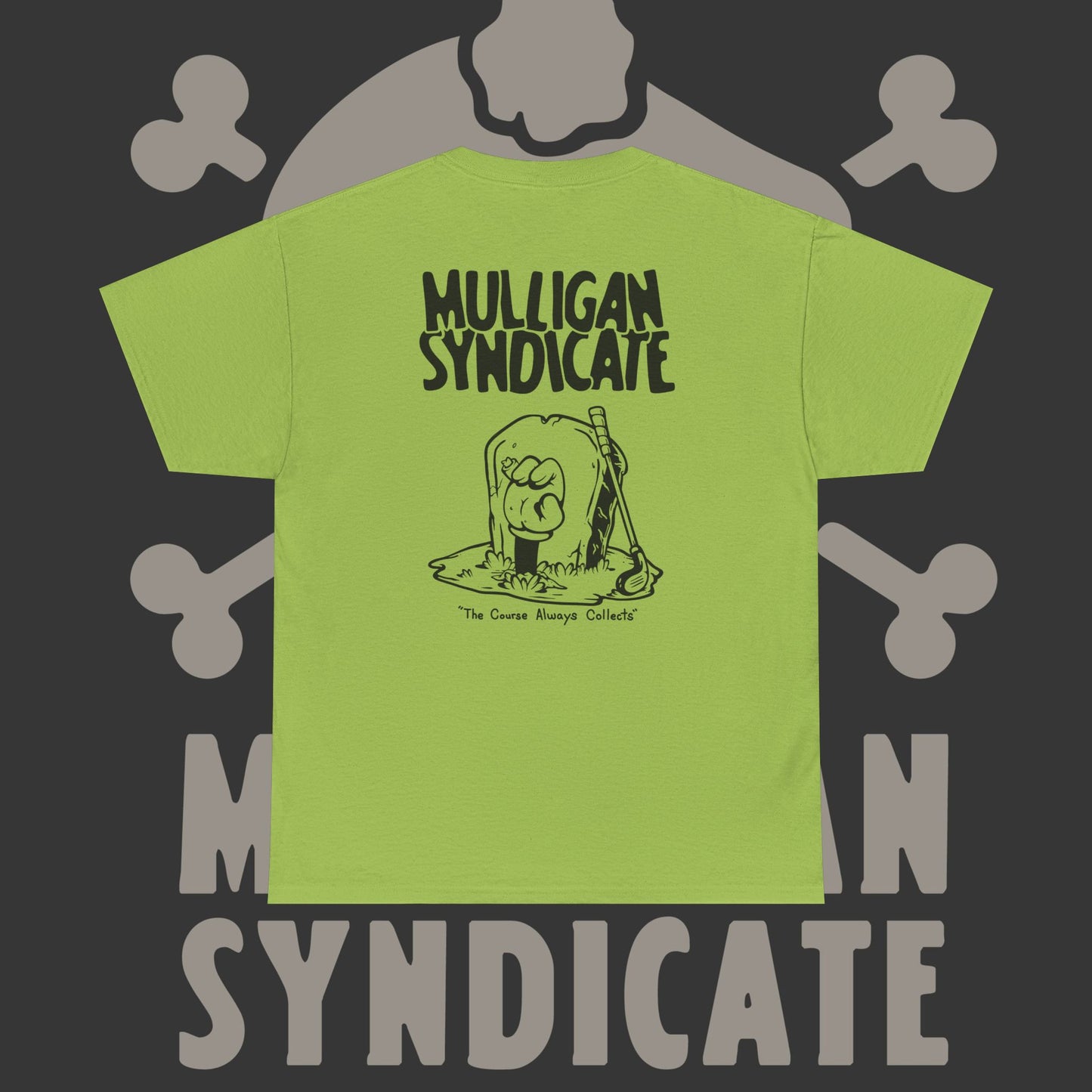 Course Always Collects - T-Shirt