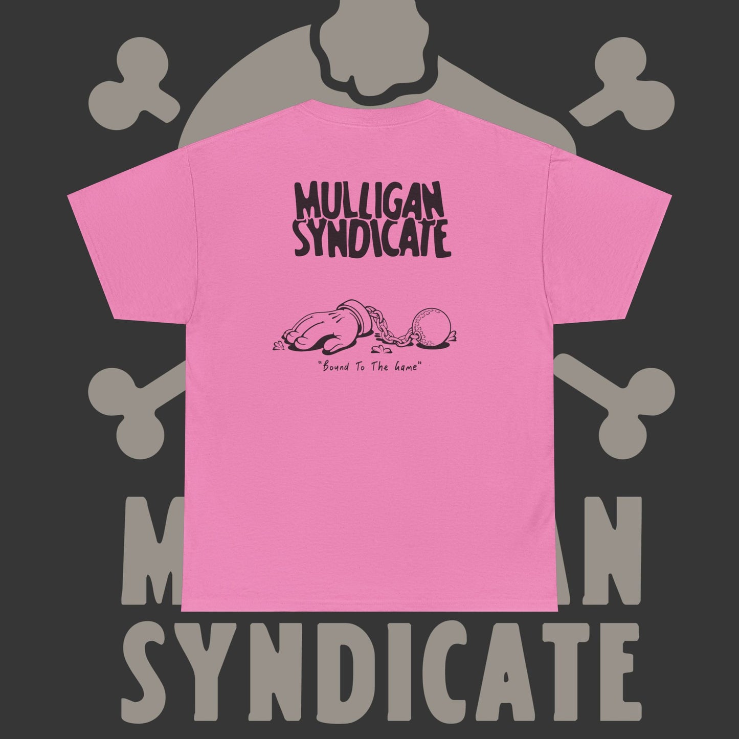 Bound To The Game - T-Shirt