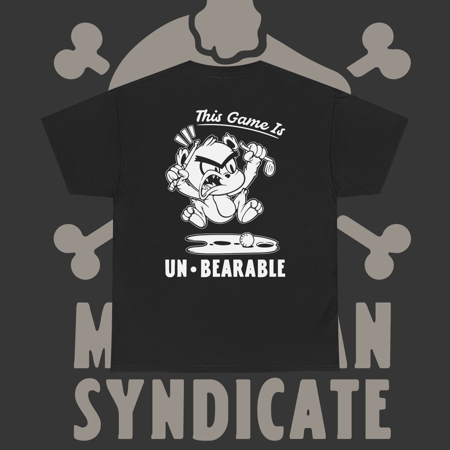 Un-Bearable Golf Game - T-Shirt