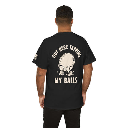 "Out Here Tapping My Balls" Vintage funny golf shirt back side, for the frustrated angry golfer that likes crude sarcastic jokes.