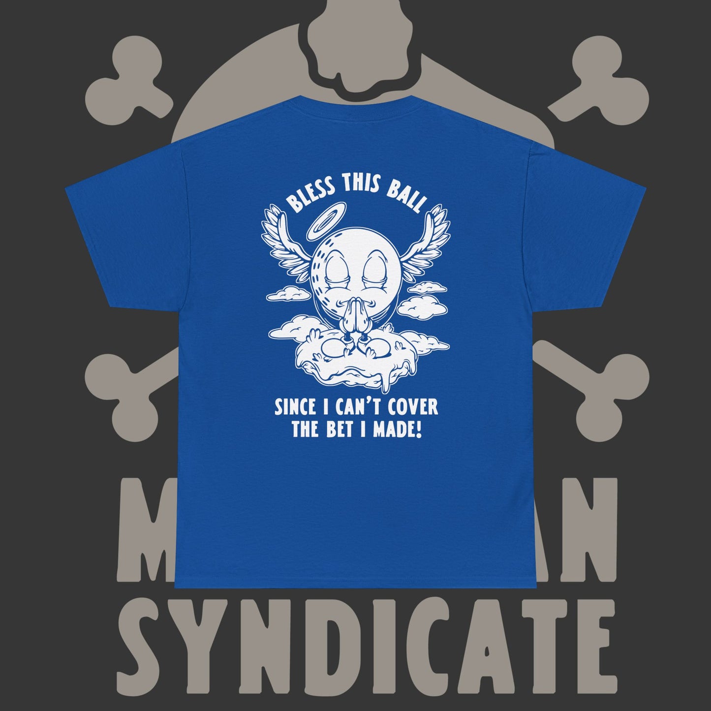 Blessed Ball - T-Shirt