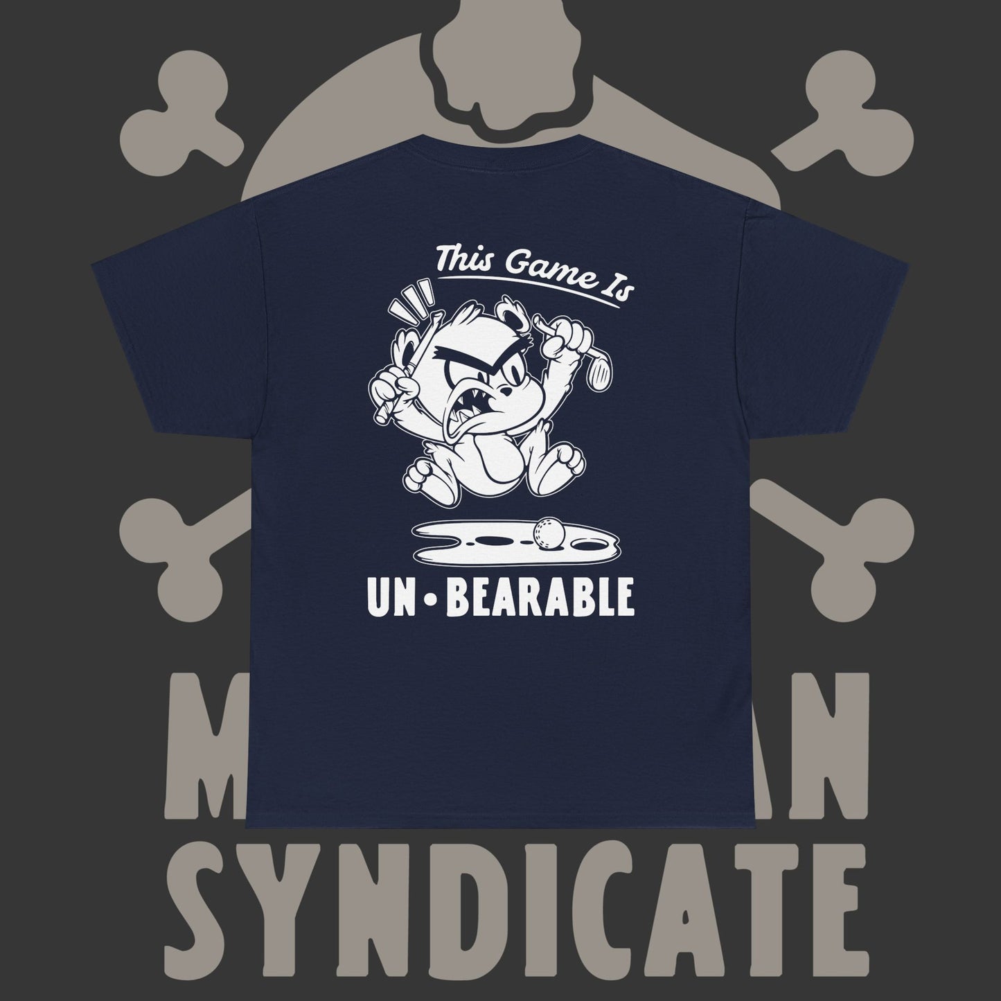 Un-Bearable Golf Game - T-Shirt