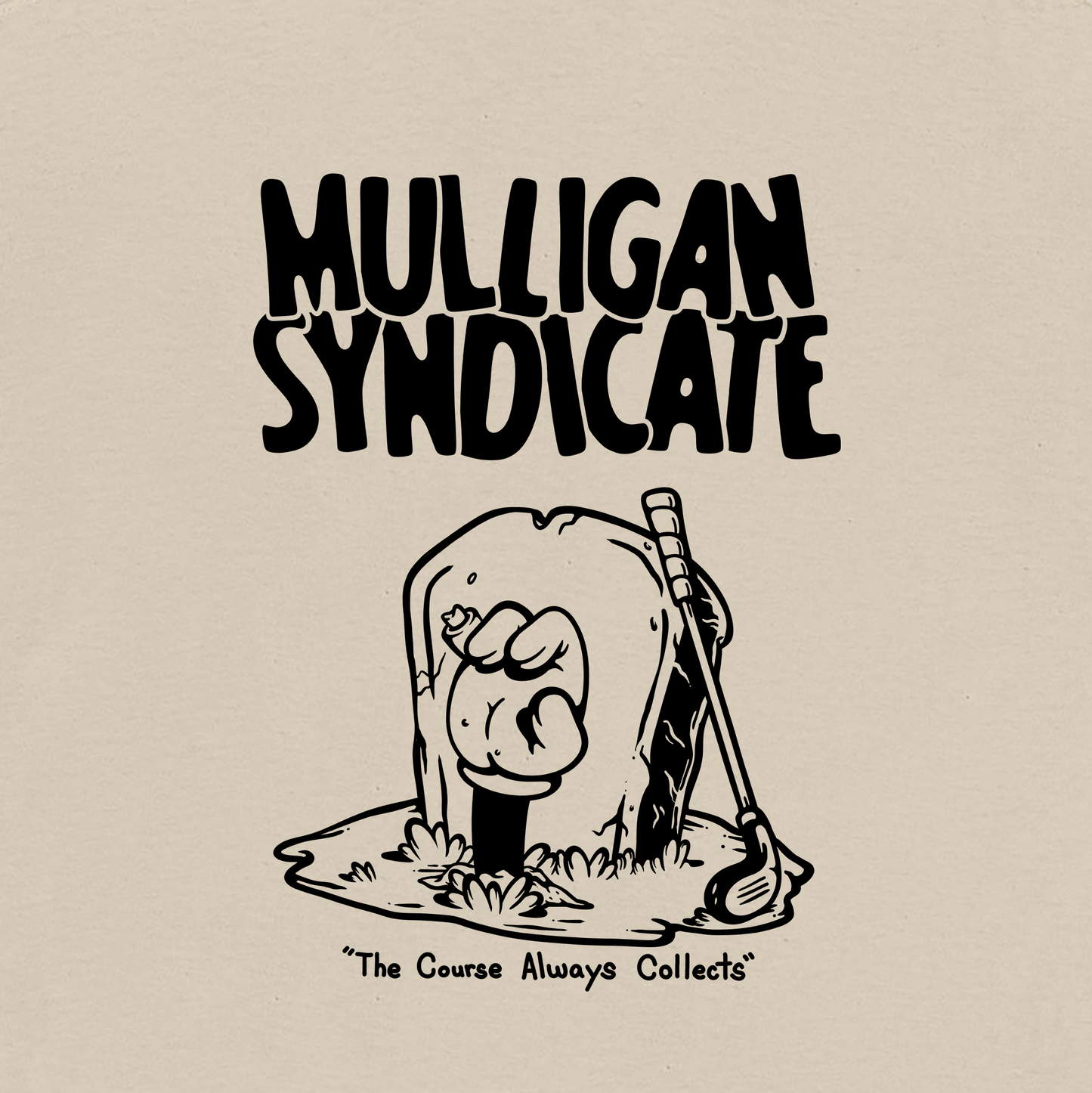 Course Always Collects - T-Shirt